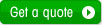 get a quote